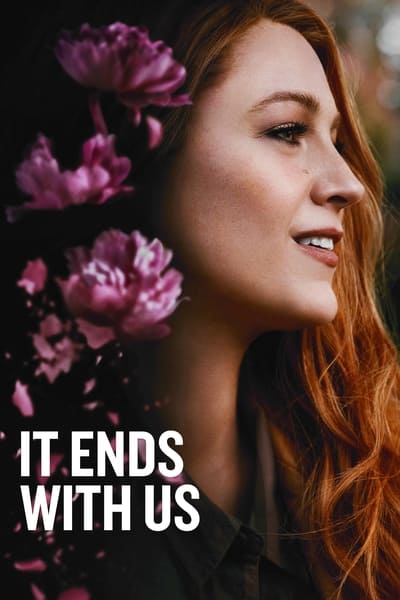 It Ends with Us (2024) WEB-DL [Hindi (ORG 5.1) & English] 4K 1080p 720p & 480p Dual Audio [x264/10Bit-HEVC] | Full Movie