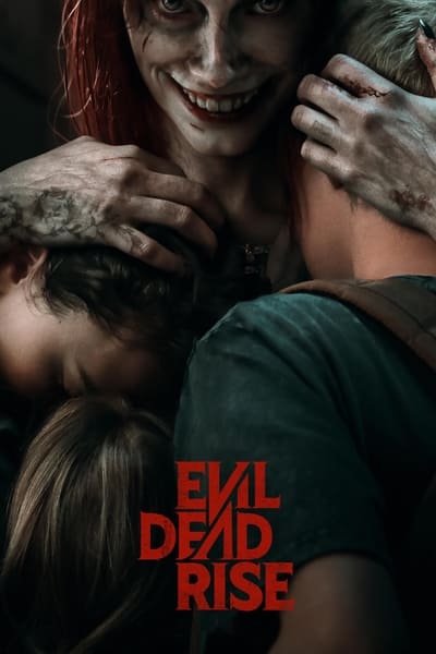 Evil Dead Rise (2023) BluRay [Hindi (ORG 5.1) & English] 4K 1080p 720p & 480p Dual Audio [x264/10Bit-HEVC] | Full Movie